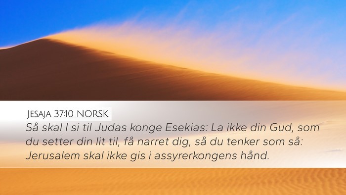 Jesaja 37:10 NORSK Bible Verse Image