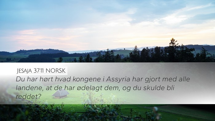 Jesaja 37:11 NORSK Bible Verse Image