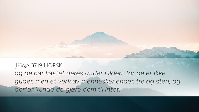 Jesaja 37:19 NORSK Bible Verse Image