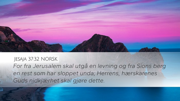 Jesaja 37:32 NORSK Bible Verse Image