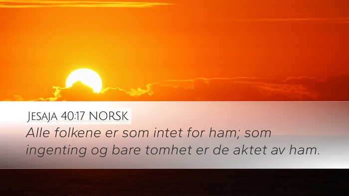 Jesaja 40:17 NORSK Bible Verse Image