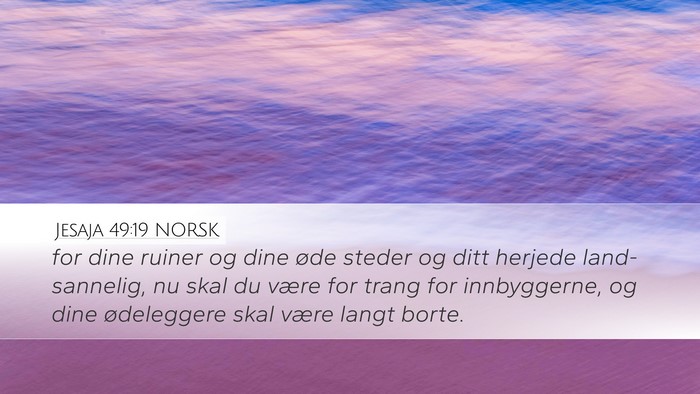 Jesaja 49:19 NORSK Bible Verse Image