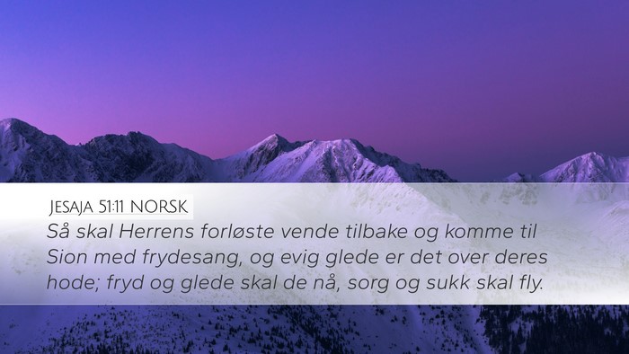 Jesaja 51:11 NORSK Bible Verse Image