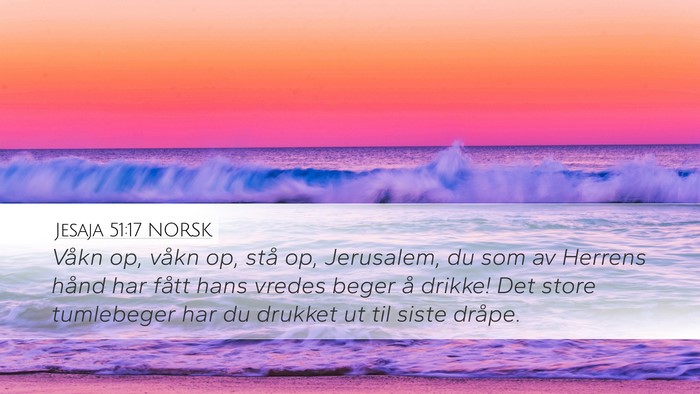 Jesaja 51:17 NORSK Bible Verse Image