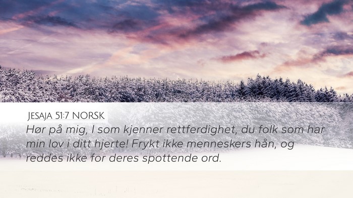 Jesaja 51:7 NORSK Bible Verse Image