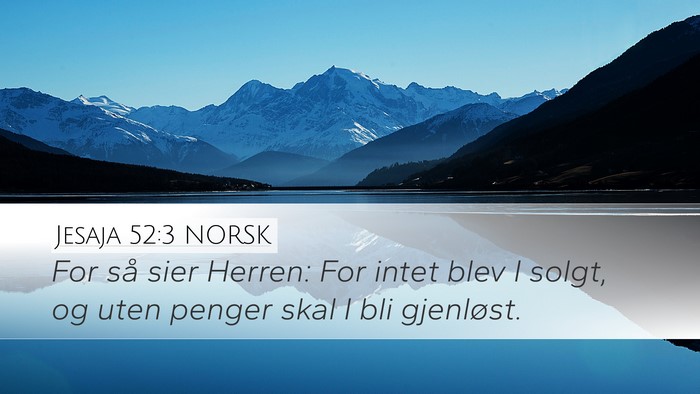 Jesaja 52:3 NORSK Bible Verse Image