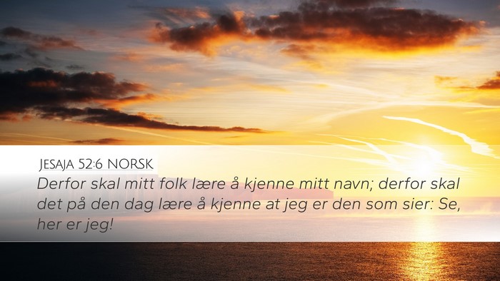 Jesaja 52:6 NORSK Bible Verse Image