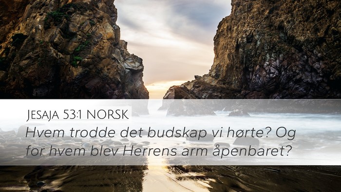Jesaja 53:1 NORSK Bible Verse Image