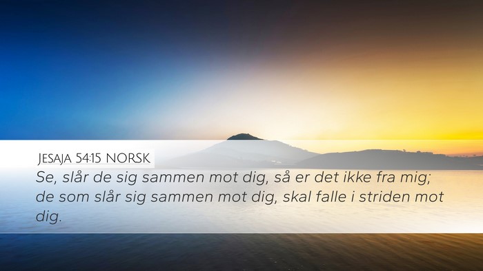 Jesaja 54:15 NORSK Bible Verse Image
