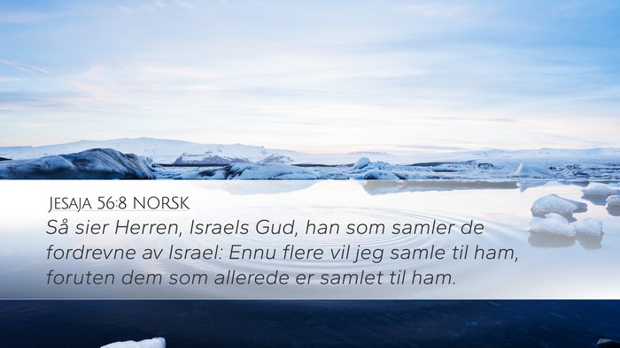 Jesaja 56:8 NORSK Bible Verse Image
