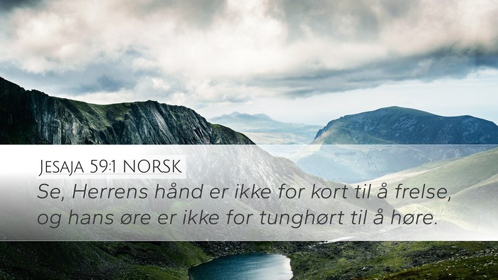 Jesaja 59:1 NORSK Bible Verse Image