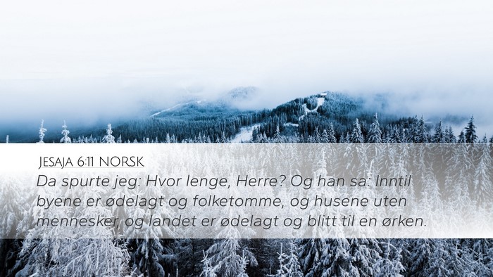 Jesaja 6:11 NORSK Bible Verse Image