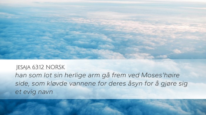 Jesaja 63:12 NORSK Bible Verse Image