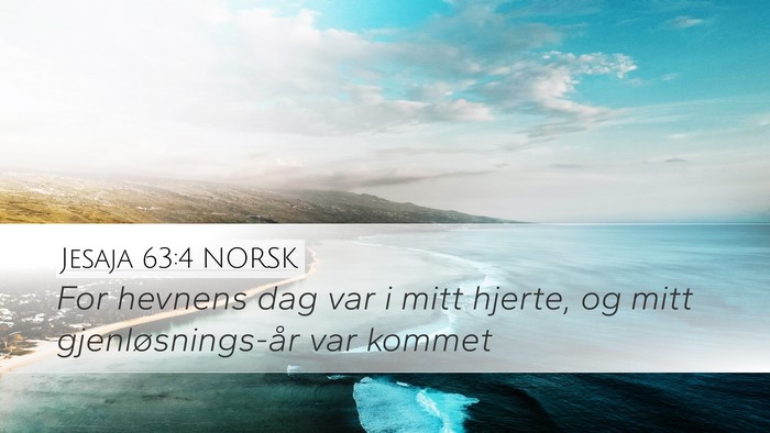 Jesaja 63:4 NORSK Bible Verse Image