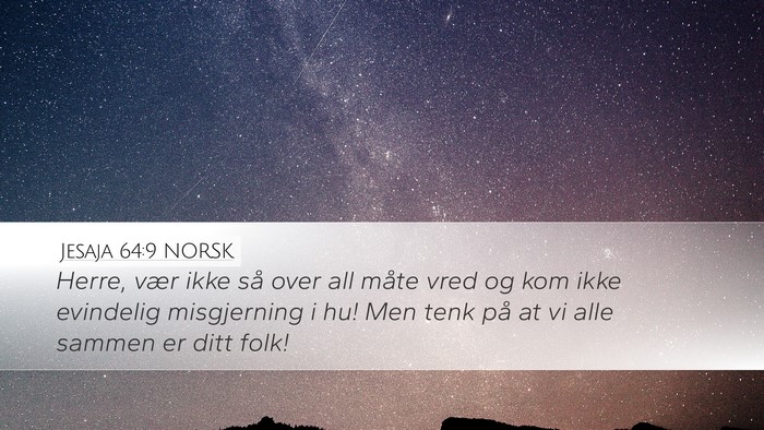 Jesaja 64:9 NORSK Bible Verse Image