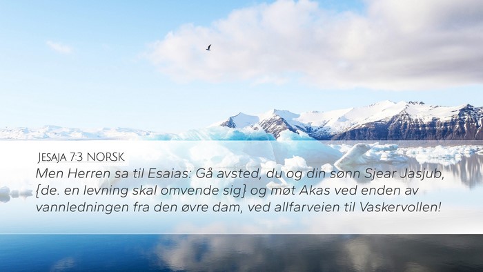 Jesaja 7:3 NORSK Bible Verse Image