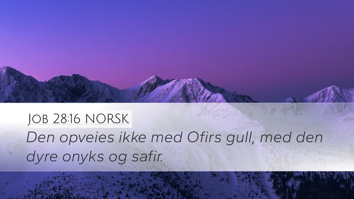 Job 28:16 NORSK Bible Verse Image
