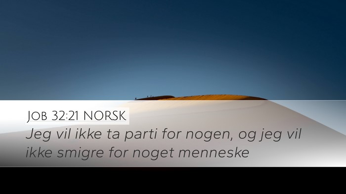 Job 32:21 NORSK Bible Verse Image
