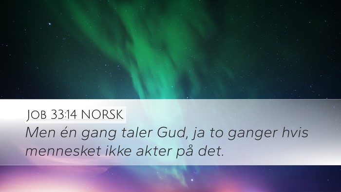 Job 33:14 NORSK Bible Verse Image