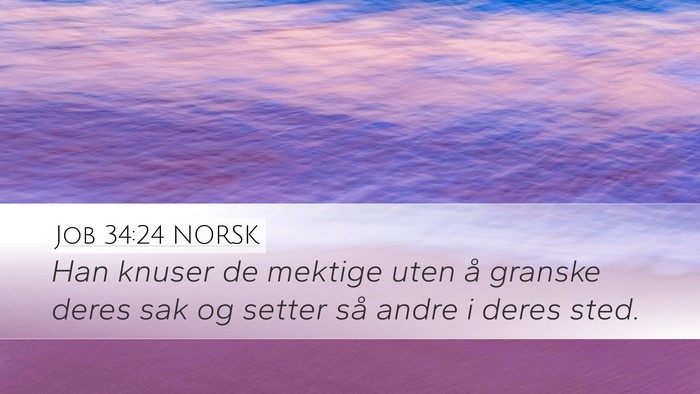 Job 34:24 NORSK Bible Verse Image