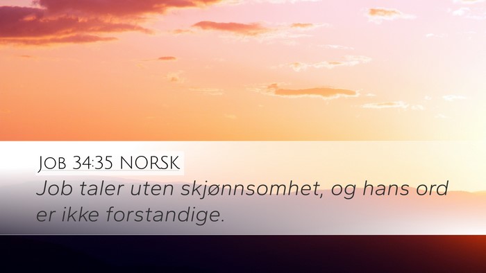 Job 34:35 NORSK Bible Verse Image