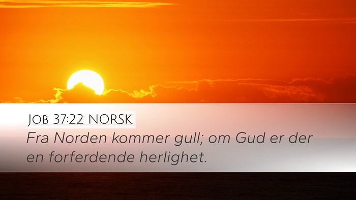 Job 37:22 NORSK Bible Verse Image