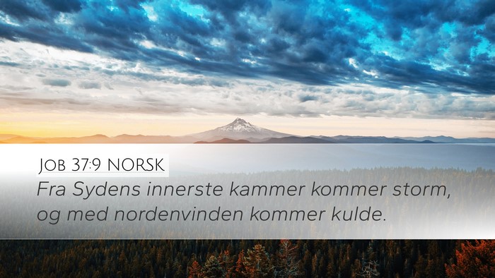 Job 37:9 NORSK Bible Verse Image
