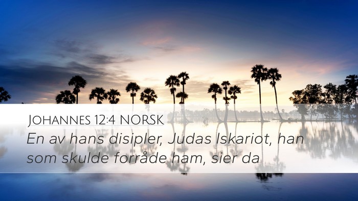 Johannes 12:4 NORSK Bible Verse Image