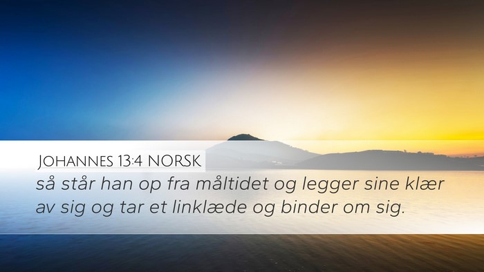 Johannes 13:4 NORSK Bible Verse Image