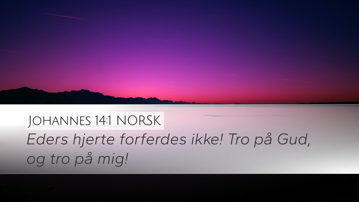 Johannes 14:1 NORSK Bible Verse Image