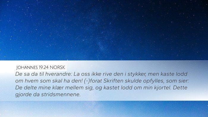 Johannes 19:24 NORSK Bible Verse Image