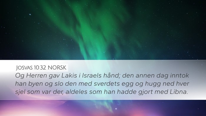 Josvas 10:32 NORSK Bible Verse Image