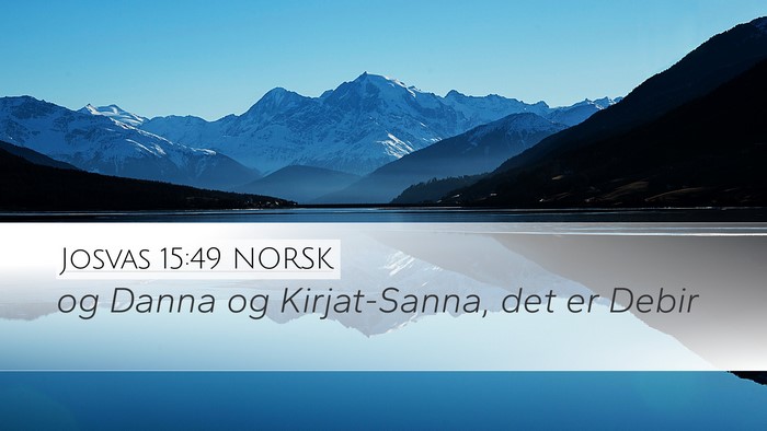 Josvas 15:49 NORSK Bible Verse Image