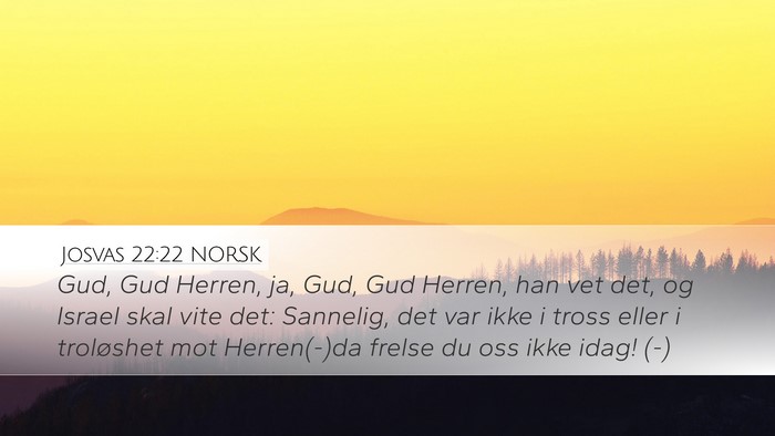 Josvas 22:22 NORSK Bible Verse Image