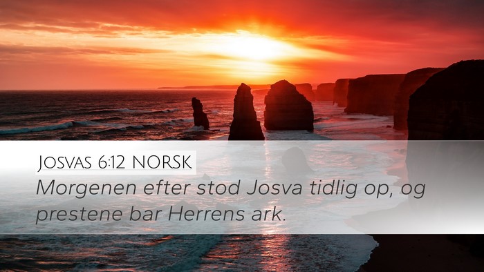 Josvas 6:12 NORSK Desktop Wallpaper - Morgenen efter stod Josva tidlig op, og prestene - Desktop Bible Verse Wallpaper