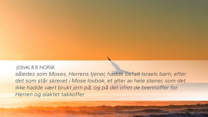 Josvas 8:31 NORSK Bible Verse Image