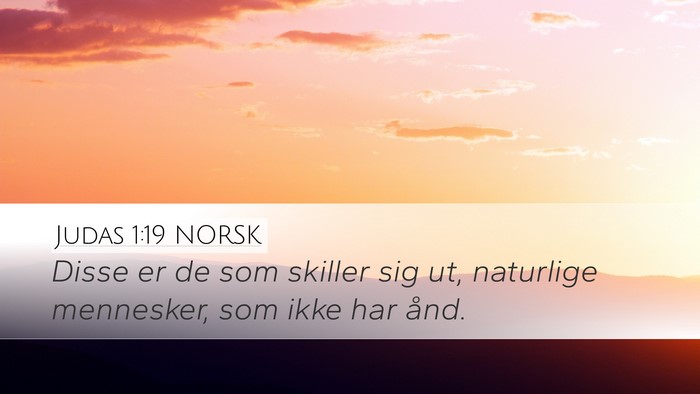 Judas 1:19 NORSK Bible Verse Image