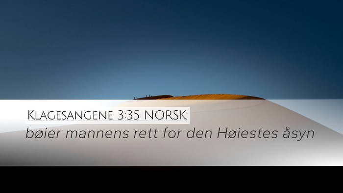 Klagesangene 3:35 NORSK Bible Verse Image