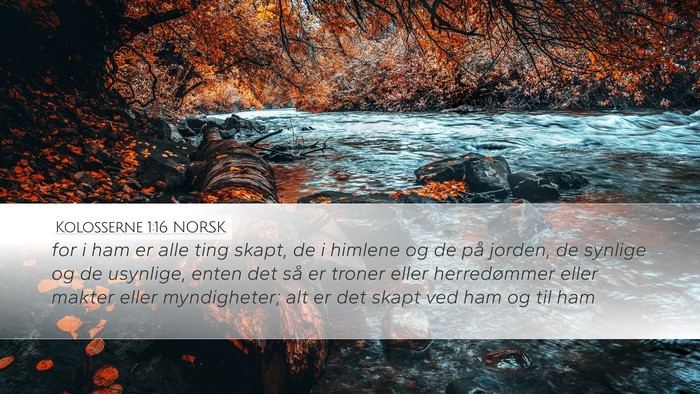 Kolosserne 1:16 NORSK Bible Verse Image