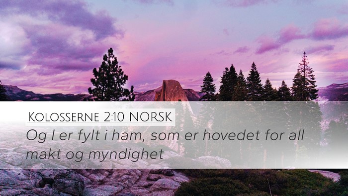 Kolosserne 2:10 NORSK Bible Verse Image