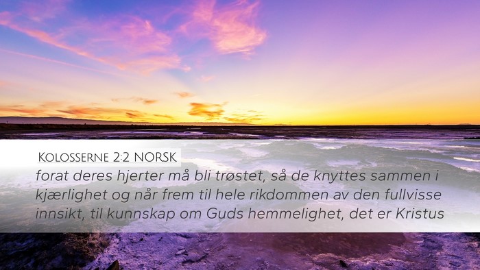Kolosserne 2:2 NORSK Bible Verse Image