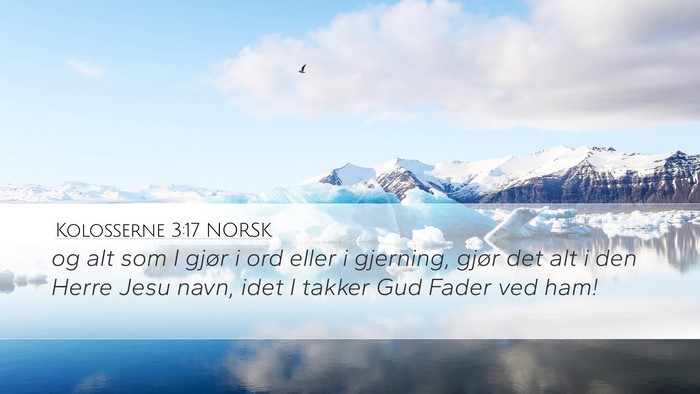 Kolosserne 3:17 NORSK Bible Verse Image