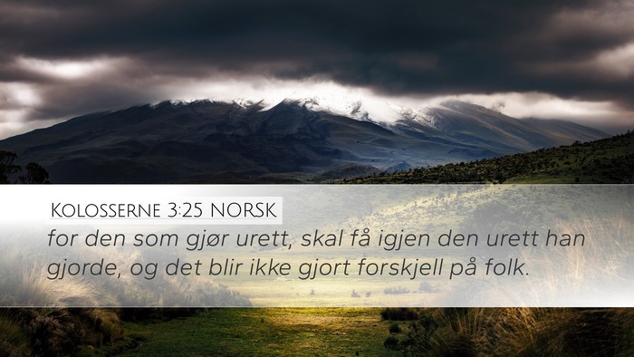 Kolosserne 3:25 NORSK Bible Verse Image