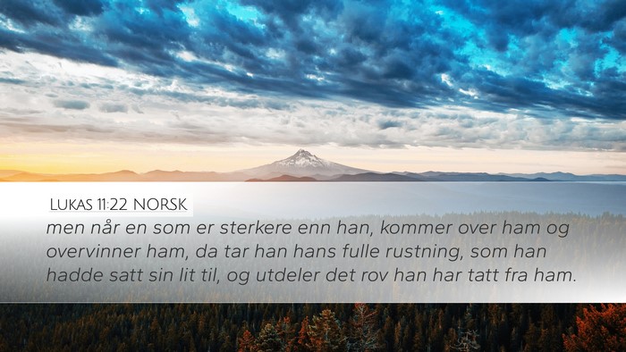 Lukas 11:22 NORSK Bible Verse Image