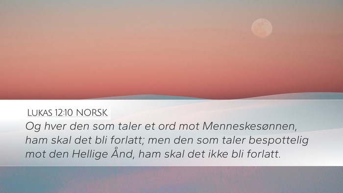 Lukas 12:10 NORSK Bible Verse Image
