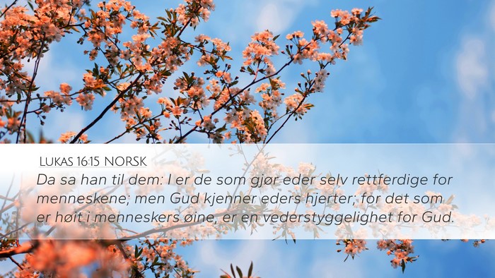 Lukas 16:15 NORSK Bible Verse Image