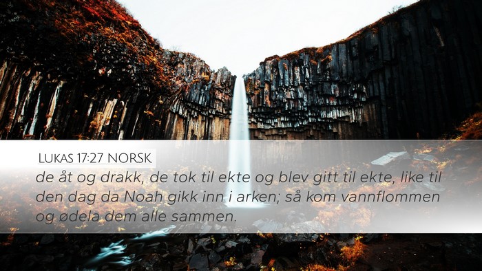 Lukas 17:27 NORSK Bible Verse Image