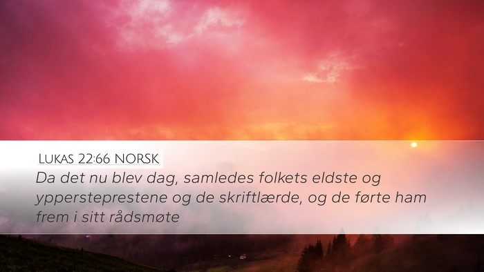 Lukas 22:66 NORSK Bible Verse Image