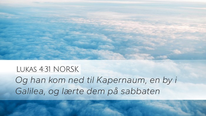 Lukas 4:31 NORSK Bible Verse Image