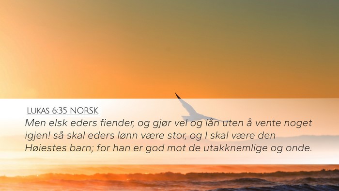 Lukas 6:35 NORSK Bible Verse Image